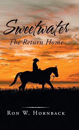 Sweetwater: The Return Home