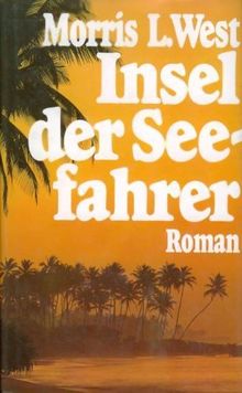 Insel der Seefahrer.. Ein Südsee-Roman.