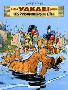 Yakari. Vol. 9. Les prisonniers de l'île