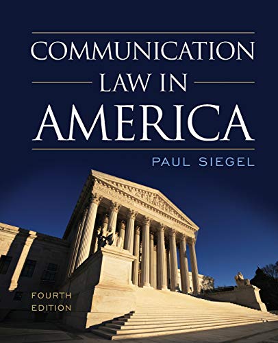 Communication Law in America, Fourth Edition