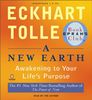 A New Earth (Oprah Audio #61): Awakening to Your Life's Purpose (Oprah's Book Club)