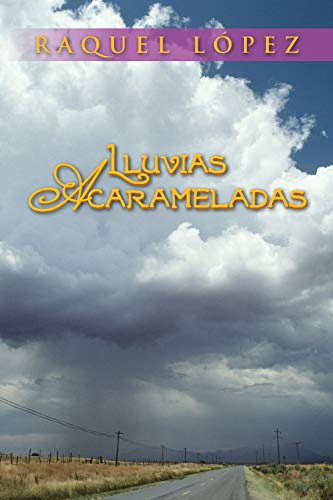 LLuvias Acarameladas