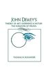 John Dewey's Theory of Art, Experience and Nature the Horizons of Feeling (Suny Series in Philosophy) (Suny Philosophy)