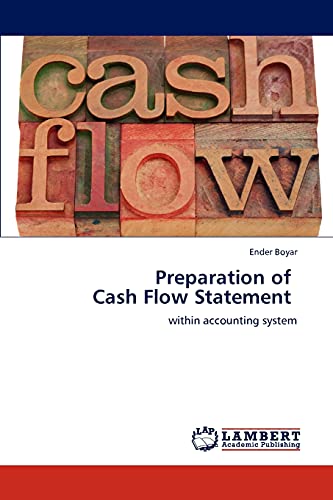 Preparation of Cash Flow Statement: within accounting system