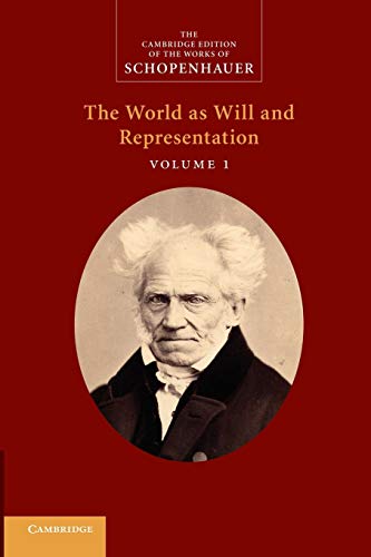 Arthur Schopenhauer The World As Will And Representation, Vol. 1, 'The World As Will And Representation', Volume 1