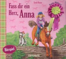 Ponyhof Mühlental. Fass dir ein Herz, Anna