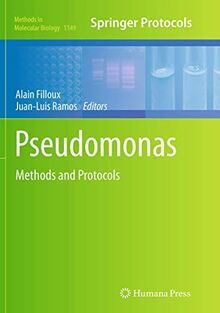 Pseudomonas Methods and Protocols (Methods in Molecular Biology, 1149, Band 1149)