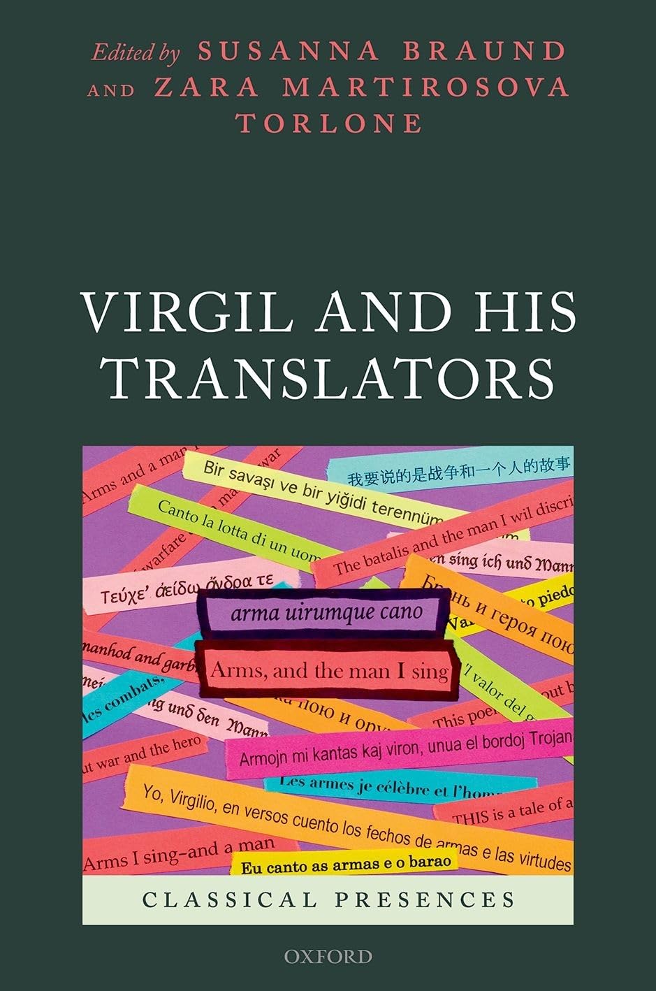 Virgil and His Translators: Winner of the 2021 Alexander G. McKay Prize for Vergilian Studies (Classical Presences)