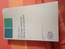 L'Europa moderna. Storia di un'identità