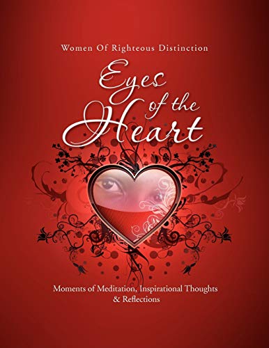 Eyes of the Heart: Inspirational Thoughts & Reflections