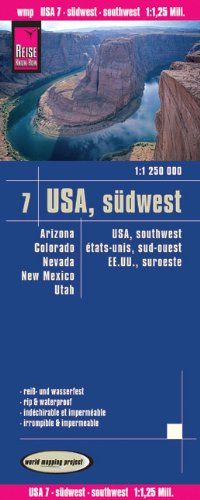 Reise Know-How Landkarte USA 7, Südwest (1:1.250.000): Arizona Colorado Nevada Utah New Mexico: world mapping project: Arizona, Colorado, Nevada, New ... Ausführlicher Ortsindex