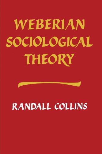 Weberian Sociological Theory (Cambridge Paperback Library)