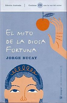 El mito de la diosa Fortuna (Libro +CD) (BIBLIOTECA BUCAY, Band 99)