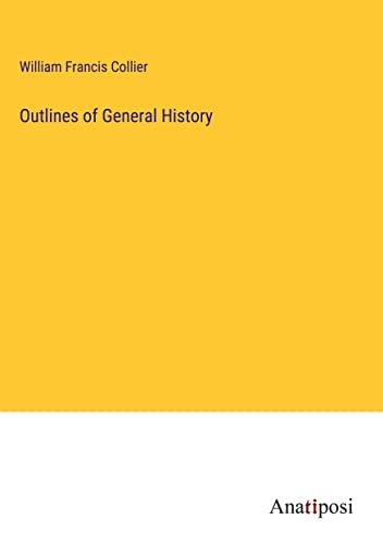 Outlines of General History