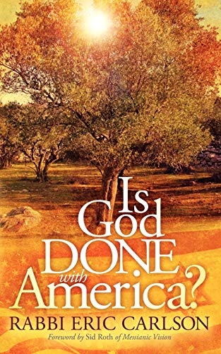 Is God Done With America? (Morgan James Faith)
