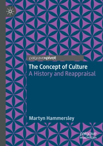The Concept of Culture: A History and Reappraisal