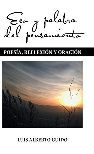 Eco y palabra del pensamiento: Poesía, reflexión y oración