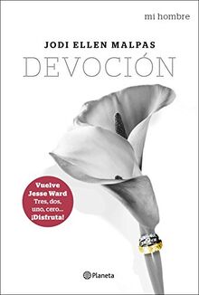 Mi hombre : devoción (Planeta Internacional)