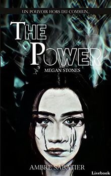 The Power : Megan Stones