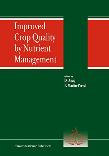 Improved Crop Quality by Nutrient Management (Developments in Plant and Soil Sciences, 86, Band 86)