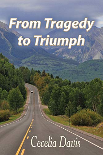 From Tragedy to Triumph (Heaven's Mission, Band 3)