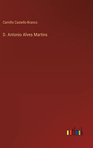 D. Antonio Alves Martins