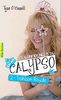 Trahison Royale/Les Confidences De Calypso 2