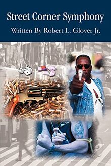 STREET CORNER SYMPHONY: An American Story