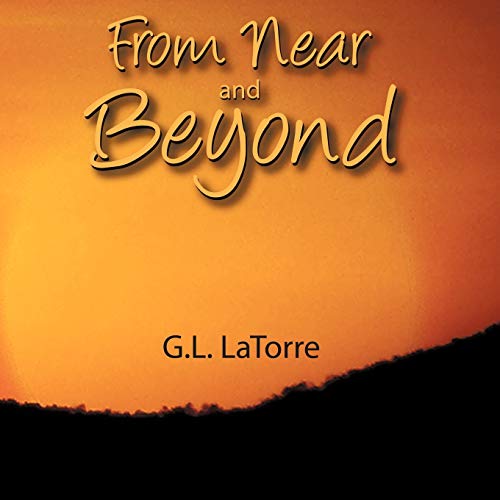 From Near and Beyond