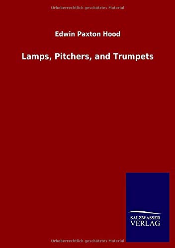 Lamps, Pitchers, and Trumpets