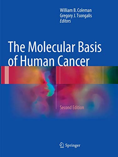 The Molecular Basis of Human Cancer