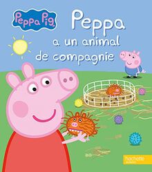 Peppa Pig. Peppa a un animal de compagnie