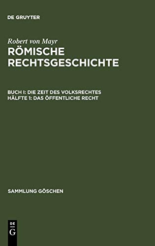 Das öffentliche Recht (Sammlung Göschen, Band 577)