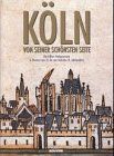 Köln von seiner schönsten Seite