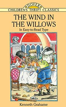 The Wind in the Willows (Dover Children's Thrift Classics)