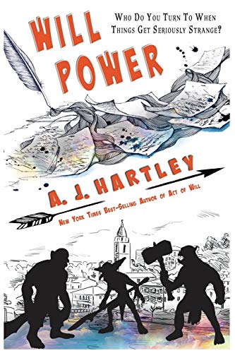 Will Power (Will Hawthorne Adventures, Band 2)