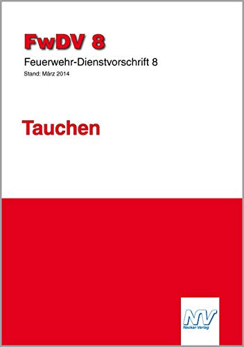Feuerwehr-Dienstvorschrift 8 (FwDV 8): Tauchen