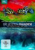 Die letzten Paradiese - Die Ökosysteme der Erde [3 DVDs]