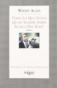 Todo lo que usted quiso siempre saber acerca del sexo (Esku Lanak)