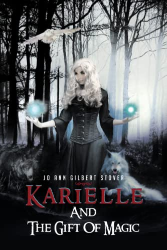Karielle And The Gift Of Magic