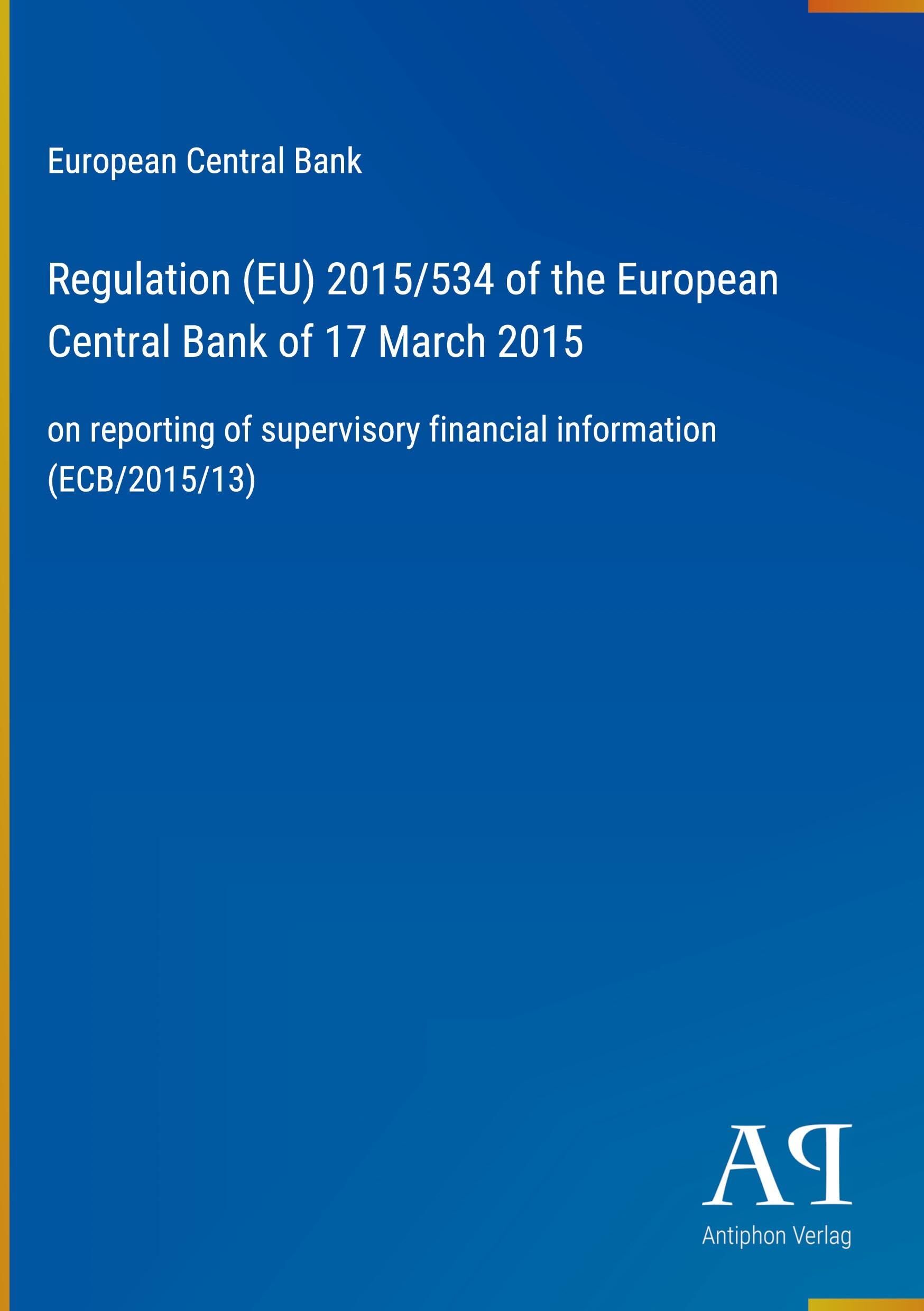 Regulation (EU) 2015/534 of the European Central Bank of 17 March 2015