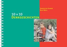 10 x 10 Denkgeschichten