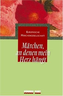 Märchen, an denen mein Herz hängt