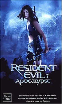 Resident evil. Apocalypse