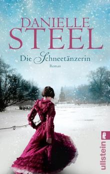 Die Schneetänzerin: Roman