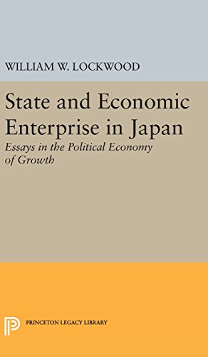 State and Economic Enterprise in Japan (Princeton Legacy Library)