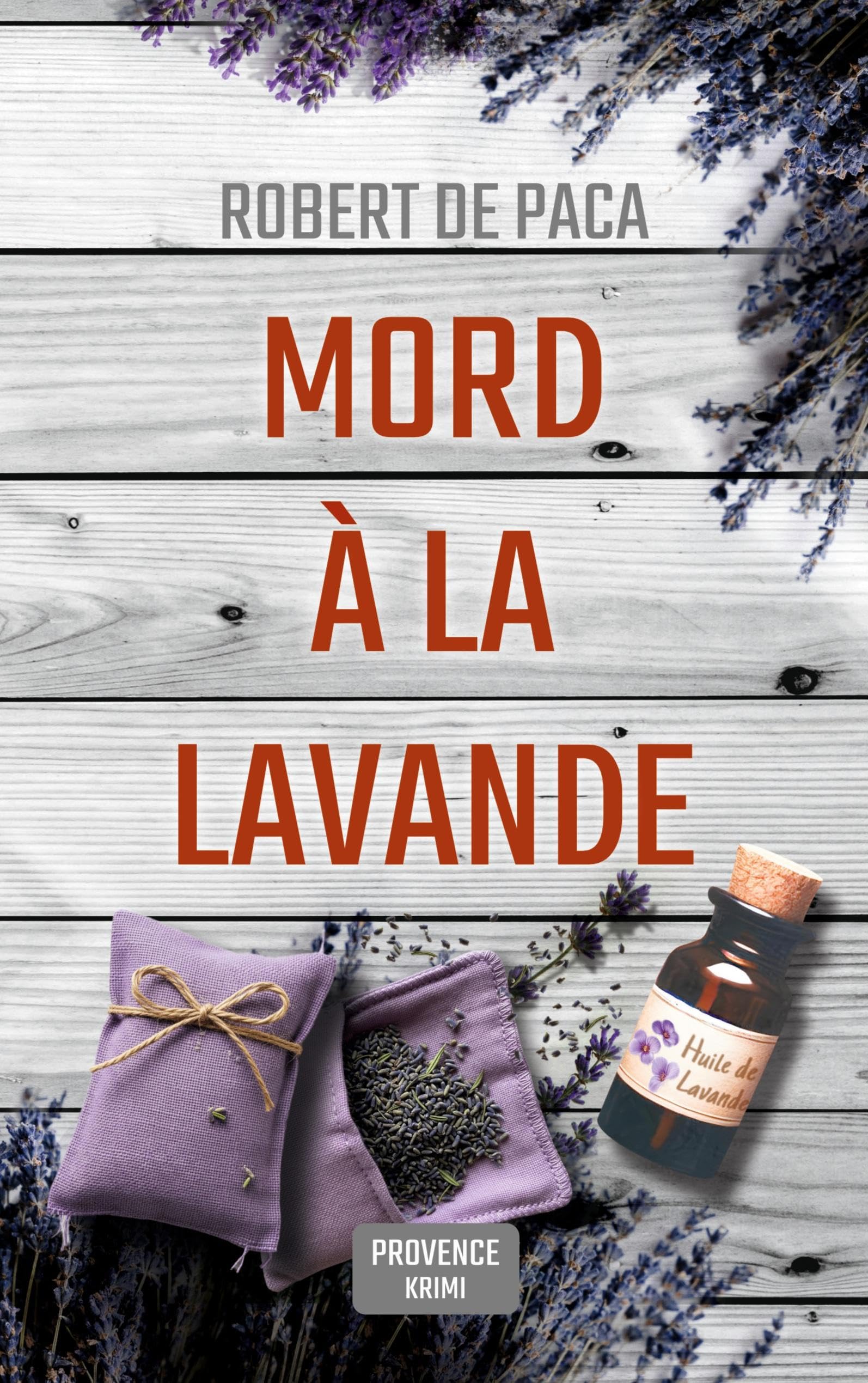 Mord à la Lavande: Provence-Krimi (Maxim Marchal)