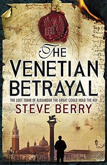 The Venetian Betrayal: Book 3 (Cotton Malone)