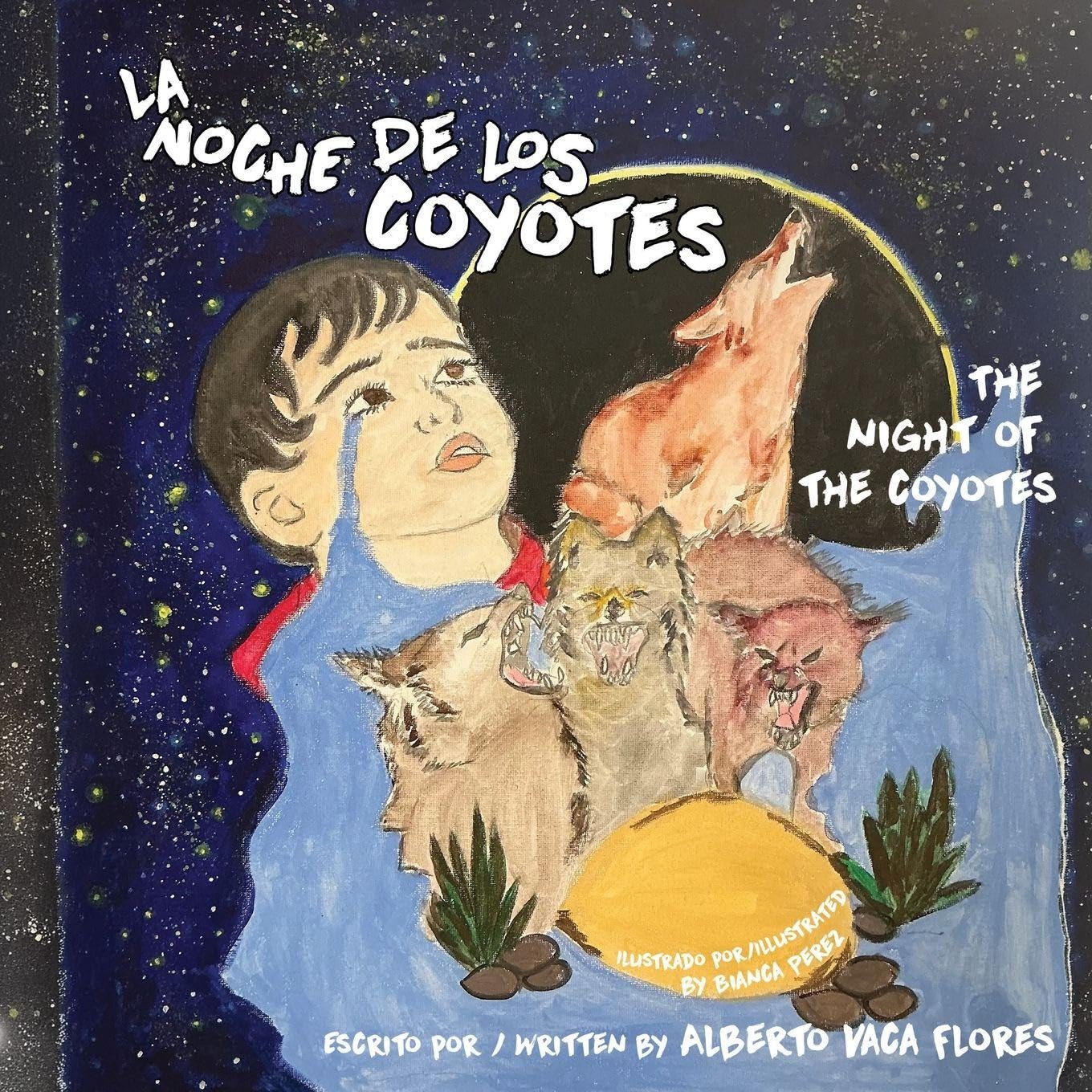 La Noche de los Coyotes/The Night of the Coyotes