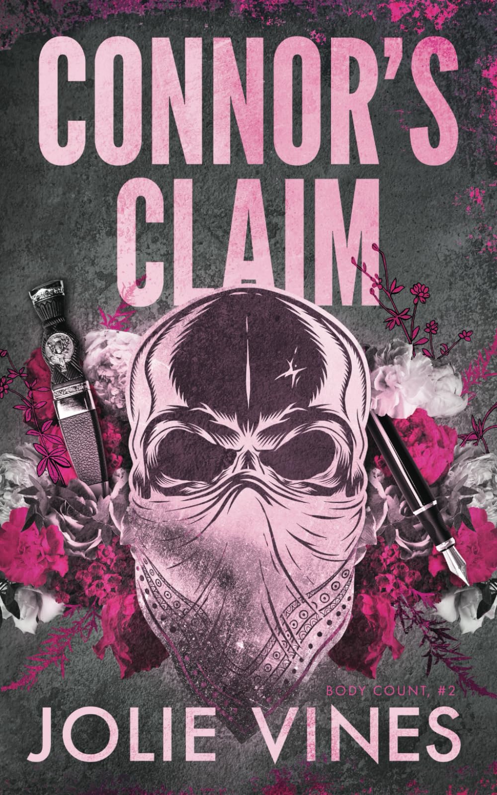 Jolie Vines Connor's Claim (Body Count, #2) Alternate Cover